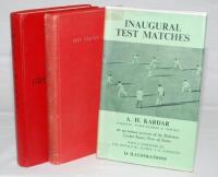 Pakistan. Three hardback titles by A.H. Kardar, one with dustwrapper. 'Inaugural Test Matches. An eye-witness account of the Pakistan Cricket Team's Tour of India', Karachi 1954. Old tape repairs to head and foot of spine of otherwise good dustwrapper. 'T