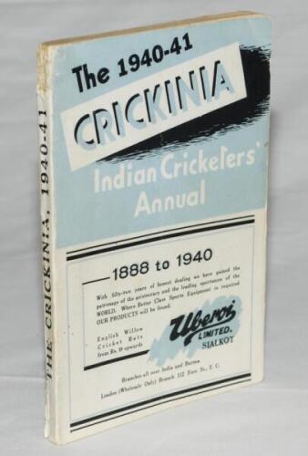 'The Crickinia Indian Cricketers' Annual 1940-41. Second issue. Edited by Muni Lal. Lahore. Original decorative paper wrappers. Small loss and splitting to spine, otherwise in good/ very good condition. Rare - cricket