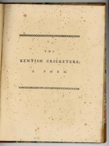 'The Kentish Cricketers. A Poem by a Gentleman [John Burnby]. Being a reply to a late publication of a parody on the Ballad of Chevy Chase; untitled [sic] Surrey triumphant, or The Kentish Men's defeat'. Canterbury 1773. 22pp. Lacking the full title page.