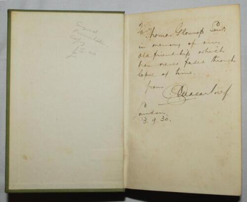 'My Cricketing Days'. C.G. Macartney. London 1930. Presentation copy with very nice dedication in ink, 'To Thomas Glossop Senr. in memory of our old friendship which has never faded through lapse of time', nicely signed by Macartney and dated 'London 3.9.