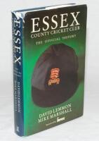 'Essex County Cricket Club. The Official History'. David Lemmon and Mike Marshall. London 1987. Hardback with dustwrapper. Forty signatures to the front and rear endpapers, the majority signed to the page with some on pieces laid down. Signatures include 