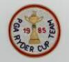 Ryder Cup 1985. Official 'PGA Ryder Cup Team 1985' embroidered blazer badge, unused. Formerly the property of Tony Jacklin, Captain of the victorious European team, with letter of authenticity signed by Jacklin. VG - golf