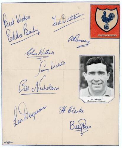 Tottenham Hotspur 1949/50. Page signed in blue ink by nine members of the 1949/50 Spurs team. Signatures are Eddie Baily, Ted Ditchburn, Alf Ramsey, Charlie Withers, Sonny Walters, Bill Nicholson, Len Duquemin, Harry Clarke and Billy Rees. Horizontal and 