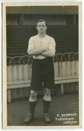 Ernest Henry Newman. Tottenham Hotspur 1909-1913. Early mono real photograph postcard of Newman, full length, in Spurs attire. Title to lower border 'E. Newman. Tottenham Hotspur'. F.W. Jones of Tottenham. Postally unused. Minor nick to top edge, light su