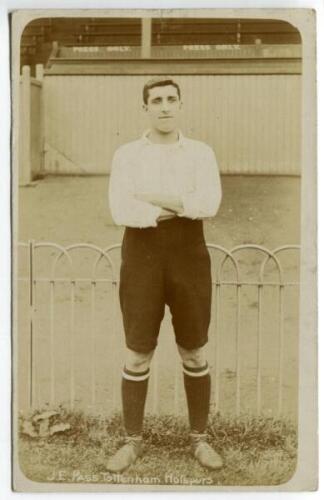 James E. Pass. Tottenham Hotspur 1907-1908. Early sepia real photograph postcard of Pass, full length, in Spurs attire. Title to lower border 'J.E.Pass. Tottenham Hotspurs'. Jones Bros of Tottenham. Postally unused. Good/very good condition - footballJimm