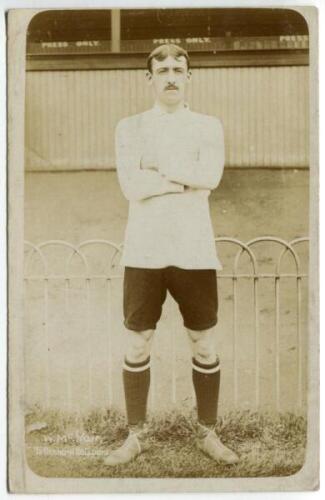 William McNair. Tottenham Hotspur 1907-1908. Early mono real photograph postcard of McNair, full length, in Spurs attire. Jones Bros, Tottenham. Postally unused. Good condition - footballMcNair made twenty seven appearances for Tottenham scoring seven goa