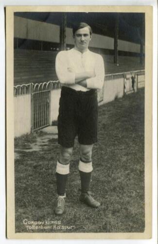 Gordon Jones. Tottenham Hotspur 1912-1913. Early mono real photograph postcard of Jones, full length, in Spurs attire. Title to lower border read 'Gordon Jones. Tottenham Hotspurs'. F.W. Jones of Tottenham. Postally unused. Good/very good condition - foot