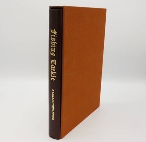 Turner G.: Fishing Tackle – A Collector’s Guide, 1995 2nd ltd. ed., 4/14, pasted in limited edition certificate to inside front cover, signed by the author, profusely illust. with colour and b/w illust., hf. brown morr. bdg., gilt titled spine, in slip ca