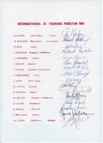 International XI Touring Pakistan 1981. Official autograph sheet fully signed by the sixteen members of the touring party. Signatures are Kanhai (Captain), Holding, Bedi, Butcher, Etwaroo, Gould, Hayes, Hemmings, King, Lynch, Mendis, Selvey, Slack, Small,