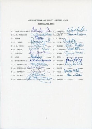 Northamptonshire C.C.C. 1990. Official autograph sheet signed by twenty four of the listed players. Signatures include Lamb (Captain), Larkins, Ambrose, Bailey, Berry, Capel, Cook, Davis, Felton, Fordham, Govan, Loye, Penberthy, Roberts, Walker etc. Lacki