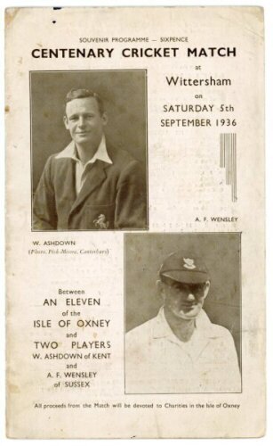'Isle of Oxney XI v Two Players 1936'. Official folding programme and scorecard for the Centenary match where the Isle of Oxney XI took on 'Two Players' being W. Ashdown of Kent and A.F. Wensley of Sussex. The match was played at Wittersham in Kent on the