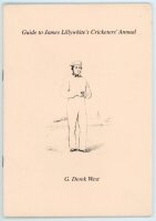 'Guide to James Lillywhite's Cricketers Annual'. G. Derek West. Oxon 1993. Signed to title page by West. VG - cricket