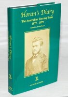 'Horan's Diary. The Australian Touring Team 1877-1879'. Edited by Frank Tyson. Nottingham 2001. Limited edition no. 92 of 330 copies produced, signed by the Editor. Good dustwrapper. VG - cricket