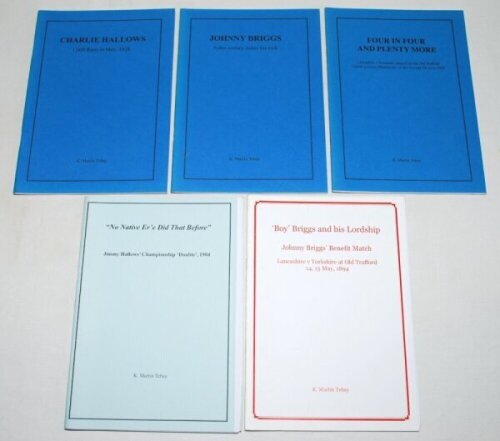 K. Martin Tebay. Five limited edition titles by Tebay, published by Red Rose Books, each signed by the author. 'Johnny Briggs. Ashes Century, Ashes Hat-trick' 2007, no. 38/200. 'Four in Four and Plenty More' 2008, no. 49/137. 'Charlie Hallows. 1000 Runs 