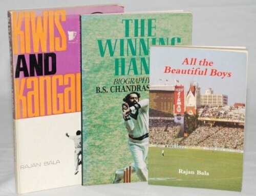 Indian cricket. Rajan Bala. Three softback titles by Bala. 'Kiwis and Kangaroos. India 1969', Calcutta 1970. 'All the Beautiful Boys', Calcutta 1990. 'The Winning Hand. The Biography of B.S. Chandresekhar', Calcutta 1993. G/VG - cricket