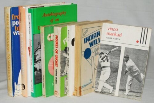 Indian cricket. Eight hardback and softback titles. 'Vinoo Mankad', Sudhir Vaidya, Bombay 1969. 'Playing for India', Sujit Mukherjee, Hyderabad 1972. 'Figures of Cricket', Sudhir Vaidya, Bombay 1976. 'Indian Willow', N.S. Ramaswami, Madras 1971. 'From Por