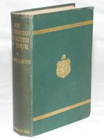 'An Australian Cricketer on Tour'. Frank Laver. London 1905. Original publishers green cloth with bright gilts to front cover and spine. Light foxing to pages, otherwise in good/ very good condition - cricket