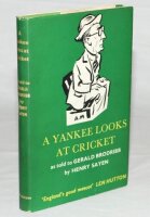 'A Yankee looks at Cricket'. As told to Gerald Brodribb by Henry Sayen. London 1956. Hardback with very good dustwrapper. Presentation copy to Dennis Brookes (Northamptonshire & England 1934-1959), signed and inscribed by Sayen 'Denis [sic] Brookes. Don't