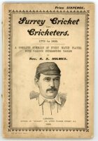 'Surrey Cricket and Cricketers 1773 to 1895. A Complete summary of every match played with various interesting tables'. Rev. R.S. Holmes. Offices of "Cricket", London 1896. 80pp plus advertising pages. Original decorative paper wrappers. Ex W.J. Ford coll