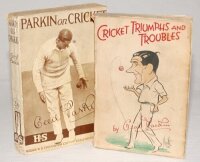 Cecil Parkin. Two softback titles with decorative wrappers by Parkin. 'Cricket Triumphs and Troubles', Manchester 1936. Very nicely signed in black ink to the front endpaper by Ernest Tyldesley, (Lancashire & England). 'Parkin on Cricket', London 1923. So