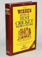 'The Wisden Book of Test Cricket Volume II 1977-1989'. Bill Frindall. Third edition, London 1990. Dustwrapper. Profusely signed to inside covers, endpapers and title pages by Test captains and international players. Over two hundred signatures in total wi