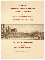 Hambledon. 'A Grand Coronation Festival Old-Time Match at Cricket' 1953. Official programme for the charity match between The Men of Hambledon v The Ancient Firemen, played on Broad Halfpenny Down, 30th May 1953. Horizontal fold, otherwise in good conditi