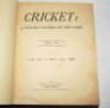 'Cricket: A Weekly Record of the Game'. Volume IV. Numbers 80-109 (29th January to 24th December 1885). Bound in green cloth, gilt title to spine, each issue complete with original wrappers, and title page and contents page to front. Illustrated. Slipped - 2