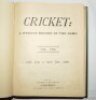 'Cricket: A Weekly Record of the Game'. Volume VII. Numbers 200-229 (24th January to 27th December 1889). Bound in modern green cloth, gilt to spine incorrectly titled 'Volume III'. Title page and contents page to front, lacking original wrappers. Illustr - 2