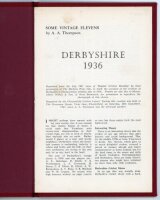 'Some Vintage Elevens by A.A. Thompson [sic]. Derbyshire 1936'. A.A. Thomson 1967. 4pp unpaginated offprint of an article that appeared in the July 1967 issue of 'Playfair Cricket Monthly' by Thomson, to mark the occasion of the reunion of the 1936 Derbys