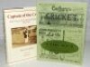 Tony Laughton. Two titles by Laughton. 'Captain of the Crowd. Albert Craig, Cricket and Football Rhymester 1849-1909', Childrey 2008. Hardback with good dustwrapper. 'A Guide to Cricket, A Weekly Record of the Game. A Historical and Biographical Analysis'