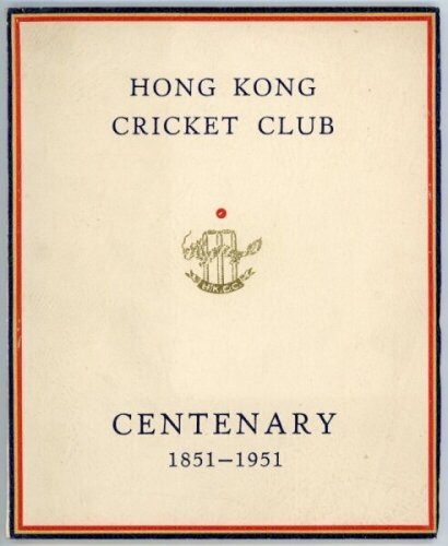 'Hong Kong Cricket Club. Centenary 1851-1951'. Issued by the Club in 1951. Original decorative covers. Minor wear to cover extremities otherwise in very good condition - cricket