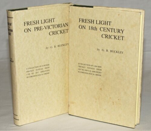 'Fresh Light on 18th Century Cricket' and 'Fresh Light on Pre-Victorian Cricket'. G.B. Buckley. Originally published in 1935 and 1937. Facsimile hardback reprints with dustwrappers published by Roger Heavens in 2008. Qty 2. G/VG - cricket