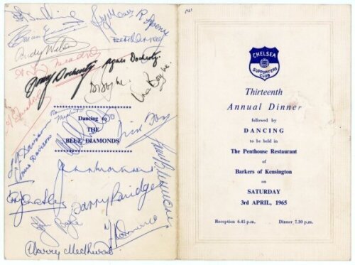 'Chelsea Supporters Club Thirteenth Annual Dinner' 1965. Official menu for the dinner held at The Penthouse Restaurant, Barkers of Kensington, 3rd April 1965. The folding menu signed in ink to the rear page by twenty four attendees including players, offi