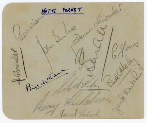 Nottingham Forest F.C. c.1958. Album page signed in pencil (one in ink) by twelve Nottingham Forest players. Signatures include Higham, Barrett, Burkitt, Whare, McKinlay, Nicholson, Imlach, Jones, Morley etc. Originally from the personal collection of Bar