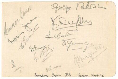 Swindon Town F.C. 1947/48. Album page signed in pencil by twelve Swindon Town players. Signatures are Owen, Jones, Painter, Ithell, Emery, Kaye, Lucas, Paterson, Dryden, Boulton, Young and Maguire. Light fold, small adhesive marks to verso, otherwise in g