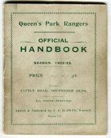 Queen's Park Rangers. Official Handbook. Season 1922-23. Original wrappers. 40pp plus wrappers. Edited and published by F.E. Blower, Watford. Light vertical crease, some minor wear and soiling to wrappers otherwise in good+ condition. Rare - football