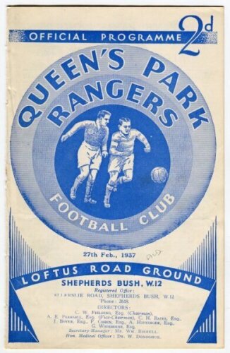 Queen's Park Rangers v Aldershot. Season 1936/37. Official programme for the Division Three (South) match played at Loftus Road on Saturday 27th February 1937. Half time scores handwritten in pencil, lacking staple, odd very minor faults otherwise in very