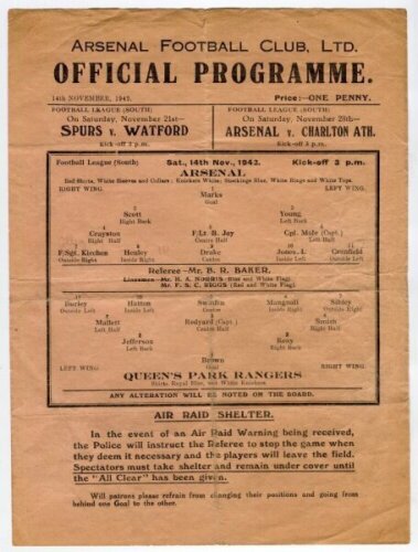 Arsenal v Queen's Park Rangers. Seasons 1942/43, 1943/44 and 1944/45. Three official single sheet programmes for the Football League South matches played at Highbury on Saturday 14th November 1942, Saturday 13th November 1943 and Saturday 23rd September 1