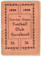 'The Tottenham Hotspur Football Club Handbook 1938-1939'. Official club handbook. Original wrappers. 60pp plus note page. Printed by Crusha & Son Ltd of Tottenham. Some wear and soiling to wrappers, loss of staple, small hole around staple area otherwise 