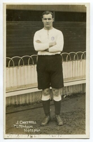 James Cantrell. Tottenham Hotspur 1912-1923. Mono real photograph postcard of Cantrell, full length, in Spurs attire. F.W. Jones, Tottenham. Postally unused. Minor marks to photographic surface, 'Mansfield Town' handwritten to lower border otherwise in go