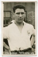 David Wilson Colquhoun. Tottenham Hotspur 1931-1934. Mono postcard size real photograph of Colquhoun, half length, in Spurs shirt. Printed title to lower border 'Colquhoun:- Tottenham. H.F.C.'. Photograph by Albert Wilkes & Son of West Bromwich, with stam