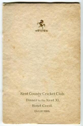 ‘Kent County Cricket Champions 1906’. Rare official menu for the ‘Dinner to the Kent XI’ celebrating Kent winning their first ever County Championship in 1906. The Banquet held at Hotel Cecil on 11th October 1906. Original covers with embossed Kent emblem