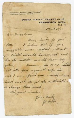 John Berry ‘Jack’ Hobbs, Surrey & England 1905-1934. Single page letter handwritten in ink on Surrey C.C.C. headed note paper, dated 30th April 1932. Writing to a ‘Master Mason’, Hobbs states, ‘I believe that if your suggestion was adopted interest in cri