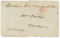 William Ward. Surrey, Hampshire & M.C.C. 1810-1845. Signed free-front envelope to ‘Mrs Parker’ of Farnham, send from ‘London, Feb. twelve 1830’. Nicely signed ‘W. Ward’ in black ink to the lower left corner. A very rare early signature of Ward, a right ha