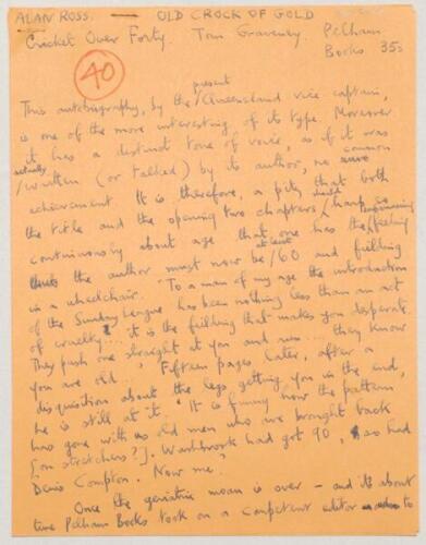 Alan Ross, cricket writer, poet and publisher. ‘Old Crock of Gold’. Three page (plus additional slip) handwritten article by Ross for The Cricketer ‘Bookshelf’ book review column on Tom Graveney’s autobiography ‘Cricket Over Forty’. The article is undated