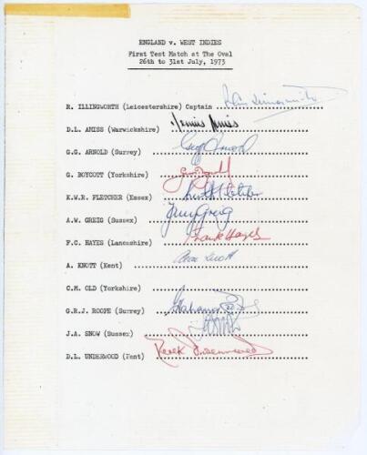 England v West Indies 1973. Official autograph sheet for the first Test, The Oval, 26th- 31st July 1973. Signed in different coloured inks by the eleven listed members of the England team who played in the match. Signatures are Illingworth (Captain), Amis