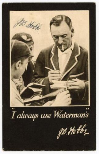 J.B. Hobbs, Surrey & England 1905-1934. ‘I always use Waterman’s’. Jack Hobbs advertising postcard for Waterman’s Pens. Signed in blue ink by Hobbs. G