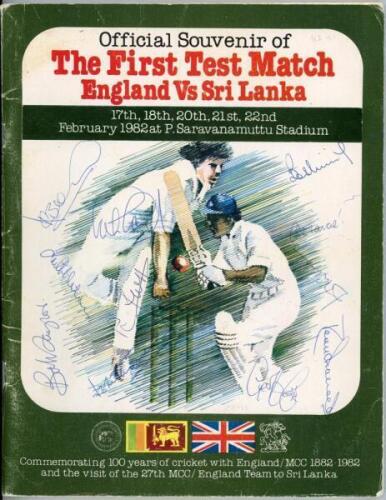 &lsquo;The First Test Match. England v Sri Lanka&rsquo; 1982. Official souvenir programme for Sri Lanka&rsquo;s inaugural Test match, v England, Colombo, 17th- 21st February 1982. Signed in ink to the front cover by all eleven members of the England team, and to the inside