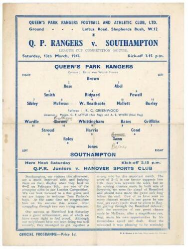 Queen’s Park Rangers. Season 1942/43. Official war-time single sheet home programmes for League Cup South matches played v Southampton 13th March, v Brentford 27th March, and v Clapton Orient 10th April. Light folds to all three programmes, the Southampto