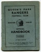 Queen’s Park Rangers. Official Handbook. Season 1938-39. Original wrappers. 36pp plus wrappers. Printed and published by F.E. Blower & Co, Watford. Some wear, soiling and age toning to wrappers, some minor wear to spine otherwise in good condition